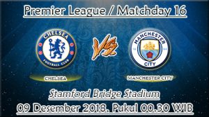 Prediksi Bola Chelsea Vs Manchester City 09 Desember 2018